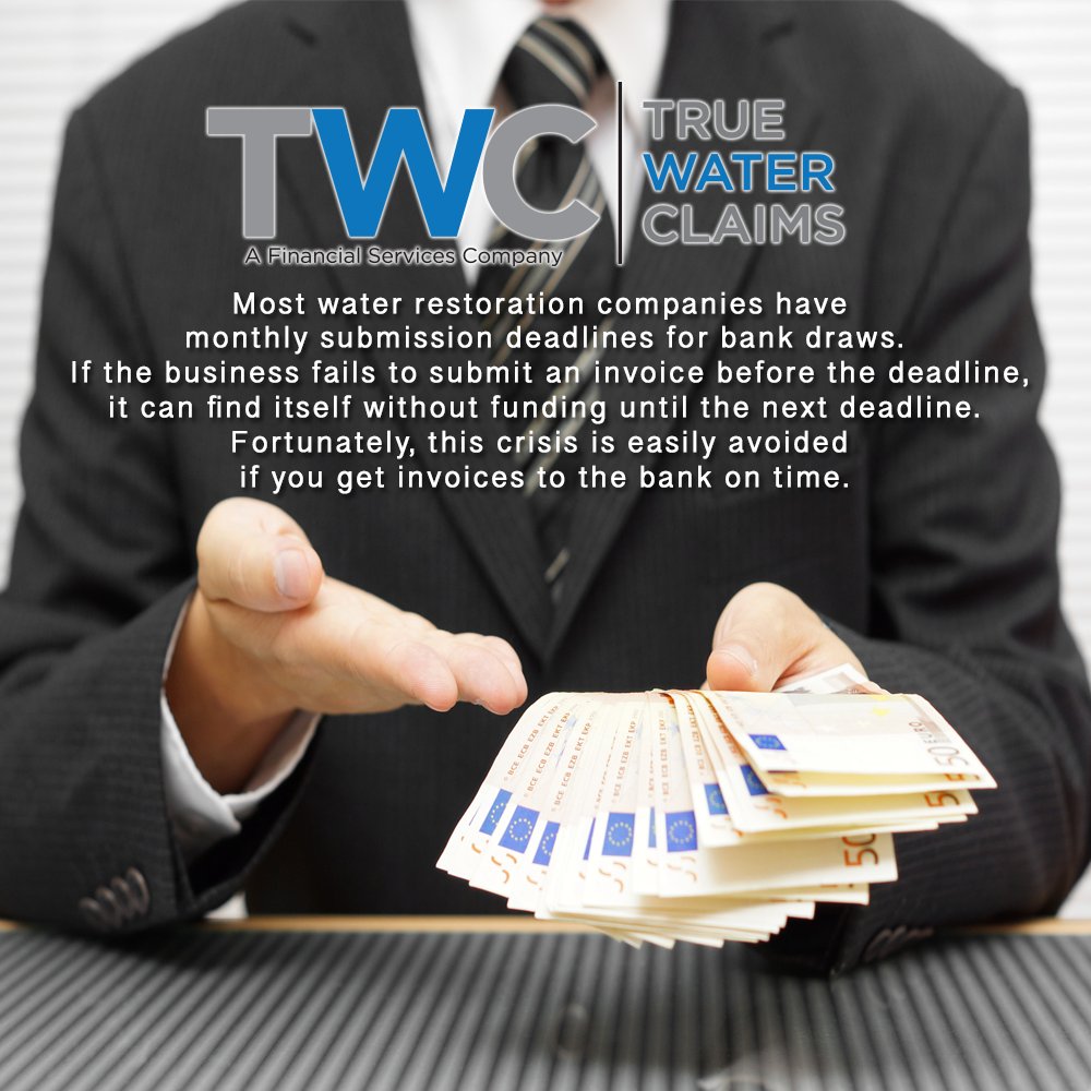 TrueWaterClaims's tweet image. Most water restoration companies have monthly deadlines for bank draws. If the business fails to submit an invoice before the deadline, it can find itself without funding until the next deadline. Fortunately, this crisis is easily avoided if you get invoices to the bank on time.
