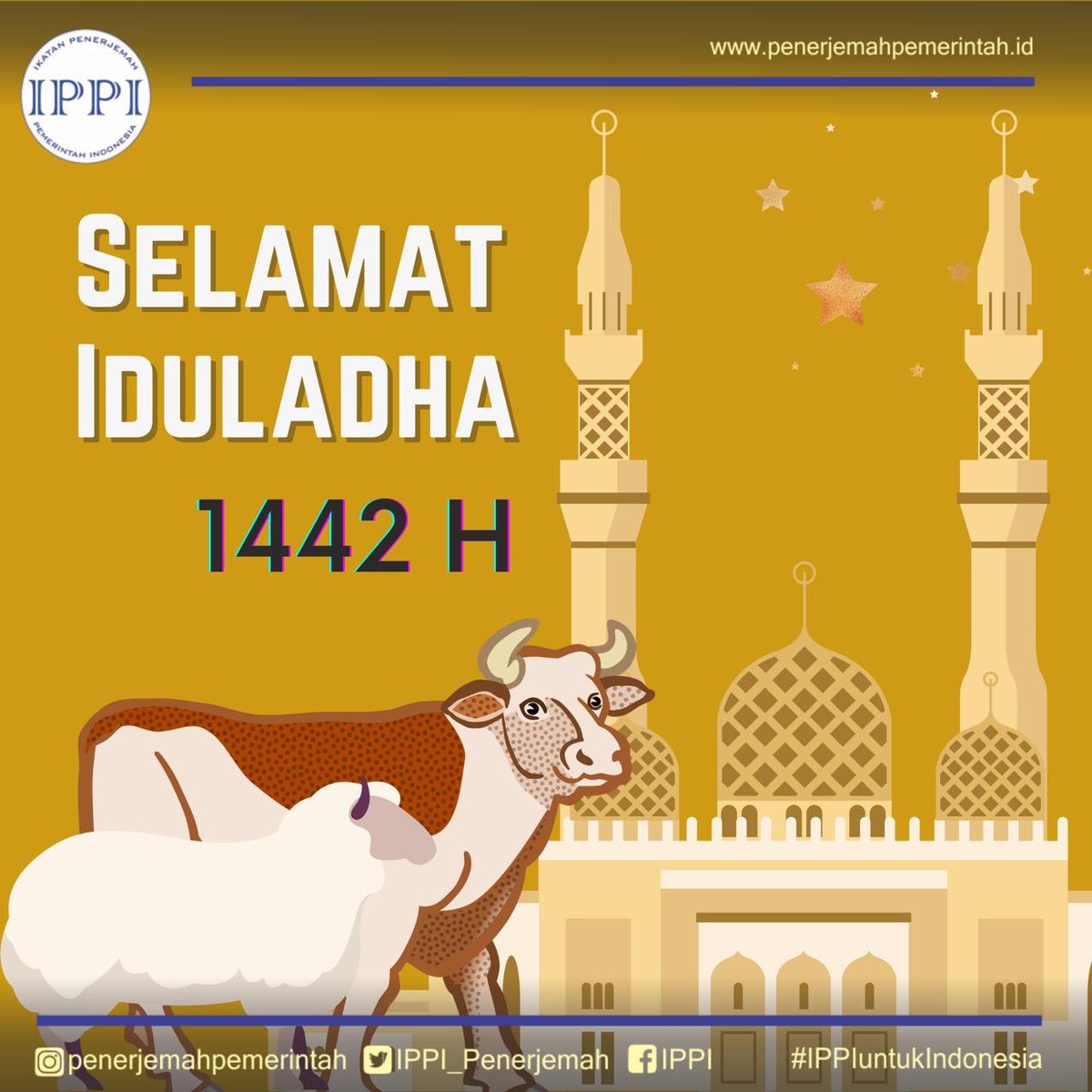 Selamat Iduladha 1442 H bagi #KawanPenerjemah yang merayakannya.

#IPPIuntukIndonesia