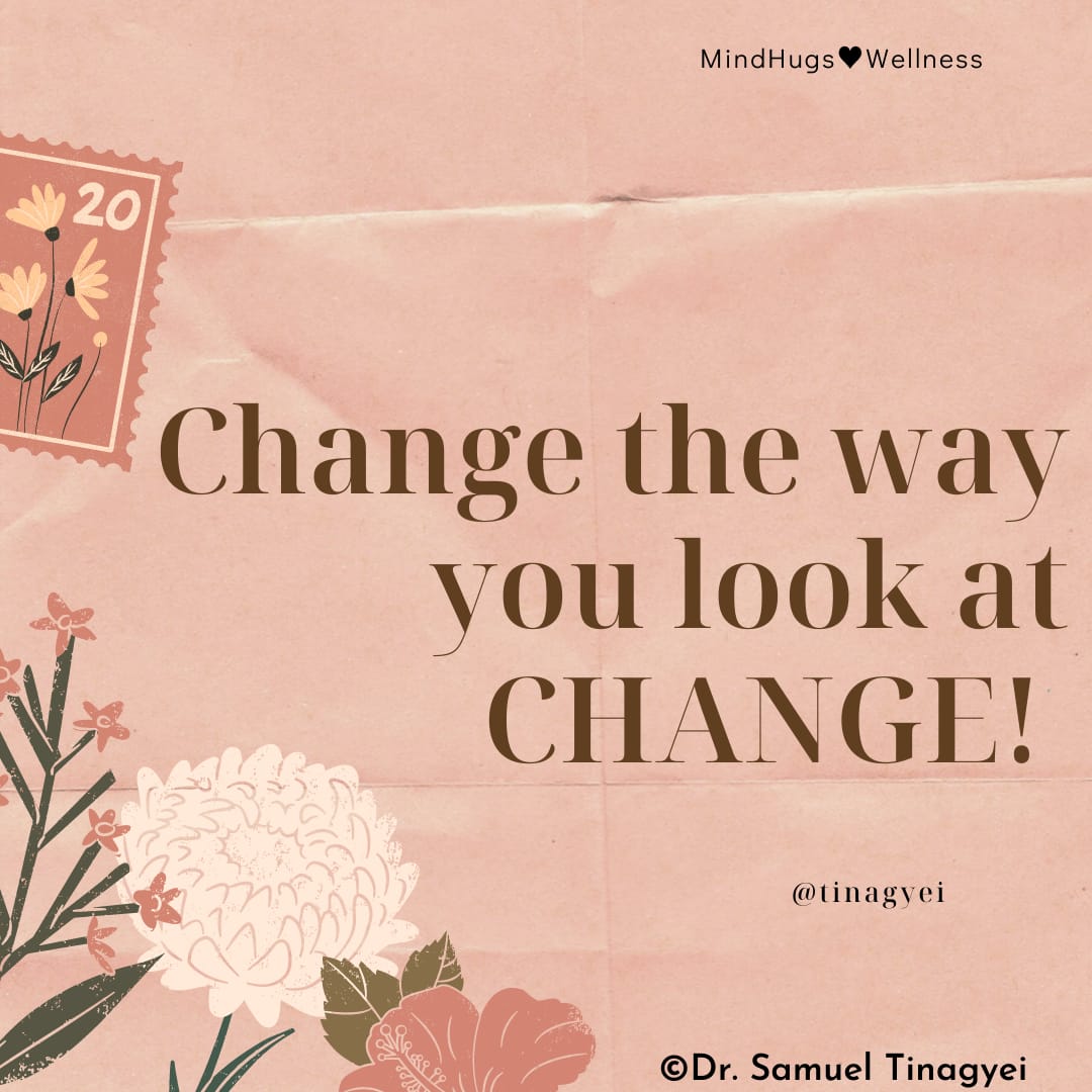 The only constant thing in life is change.