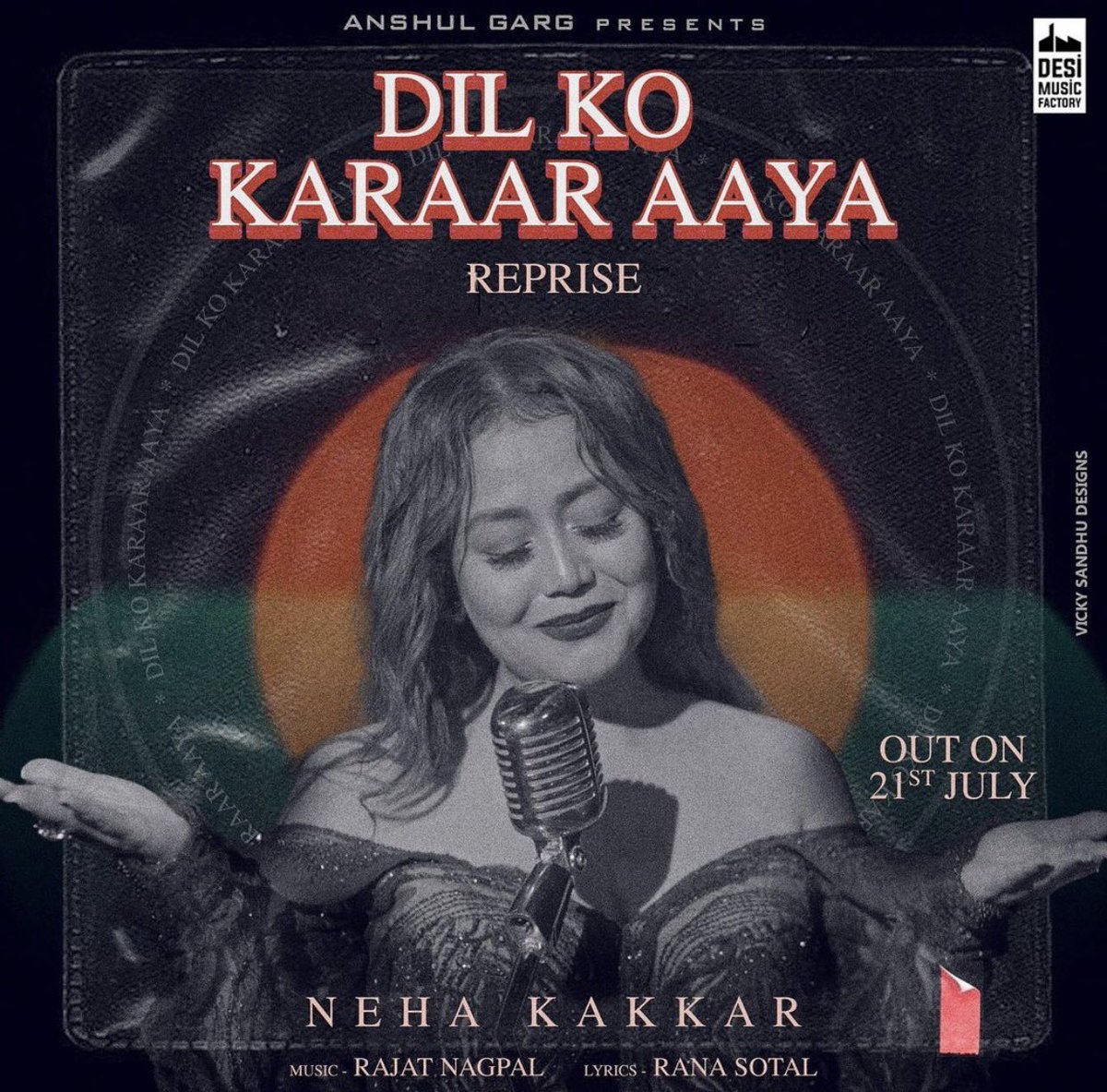 #DilKoKaraarAaya reprise by @iAmNehaKakkar out on 21st July ♥️ @iamrajatnagpal @ranasotal