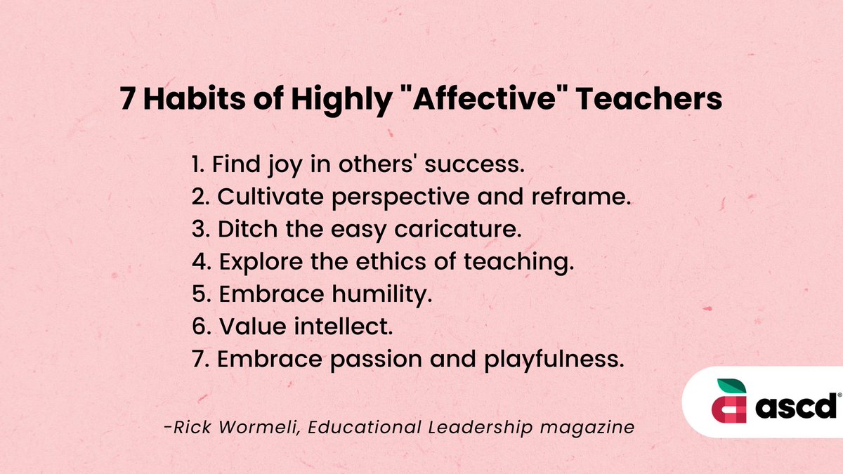 There are 7 habits of highly 'affective' teachers, says @rickwormeli2. Which ones will you prioritize this school year? #edchat #satchat bit.ly/3BmnYfV