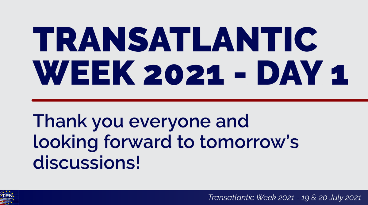 TPNOnline's tweet photo. ... and it's a wrap!
What a great first day, full of very insightful info & questions!
Special thanks to our speakers & moderators for a very interesting exchange of views! We are looking forward to tomorrow's discussions... Thanks for joining in!
#TransatlanticWeek2021 https://t.co/ryqnxyLTAp