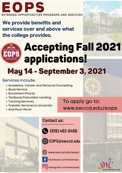 swc_hecsy's tweet image. @swceops is accepting applications for Fall 2021. To apply go to swccd.edu/eops  See post for details. 📚 #swc #hecsy #eops #fa21