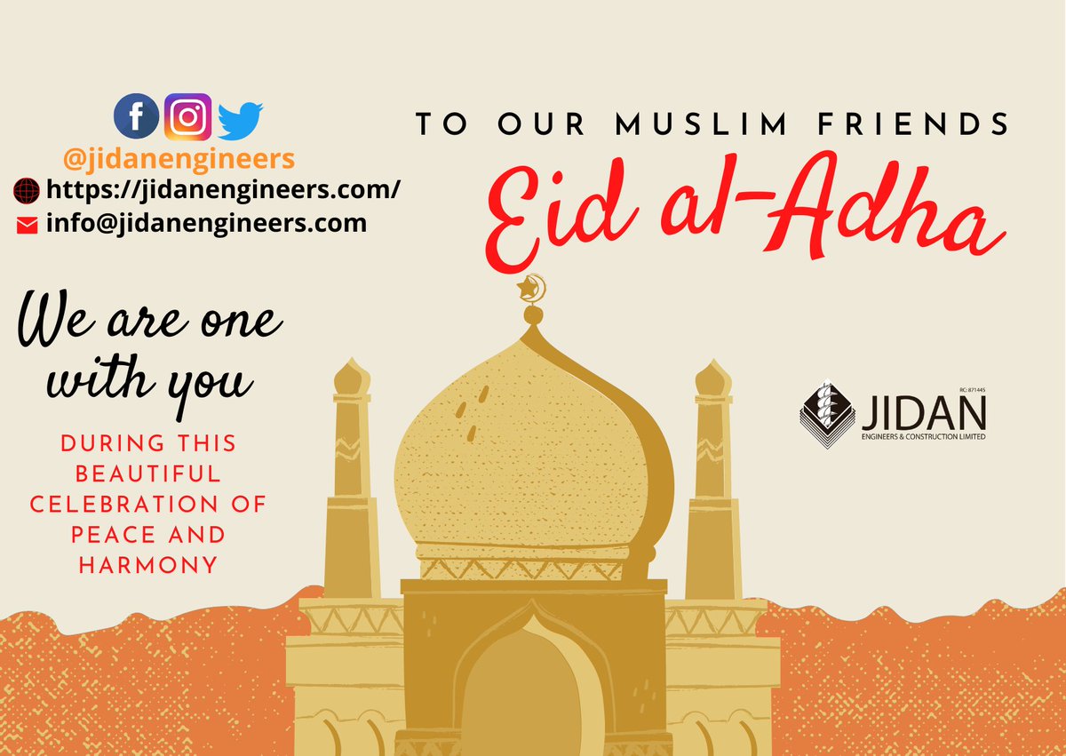 jidanengineers's tweet photo. #HappyCelebration to all our #MuslimClients

May you see more of this season in good health and prosperity.

#JidanEngineers https://t.co/JsSjOzTozY