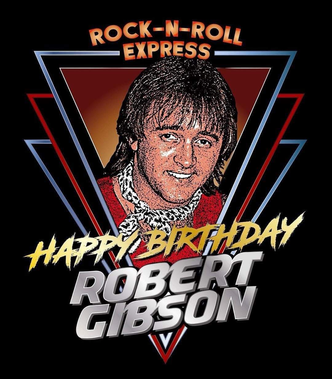 Happy Birthday to my wrestling brother and hall of famer Robert Gibson    