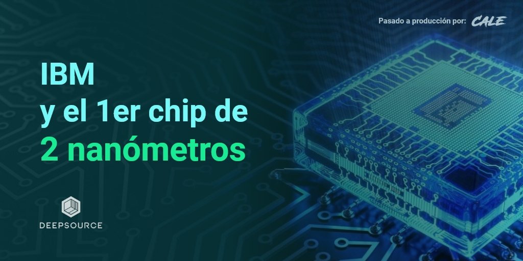 DeepsourceInc's tweet image. ¡IBM lo logró!
Ha podido generar un chip de 2 nanómetros, lo que transformará a los transitores en el funcionamiento de los procesadores.
Te invitamos a que conozca como funciona este chip, en esta interesante publicación ha preparado @cale519.
#IBM #chip #technology #devs