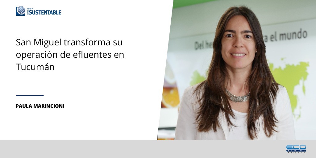 FSustentable's tweet photo. 🎙️ Escuchá nuevamente la entrevista con Paula Marincioni, gerenta global de Ambiente, Salud y Seguridad de @SanMiguelGlobal , en Futuro Sustentable por @EcoMediosLive 
https://t.co/h2LH6P10q8 https://t.co/1cGTWjN5qL