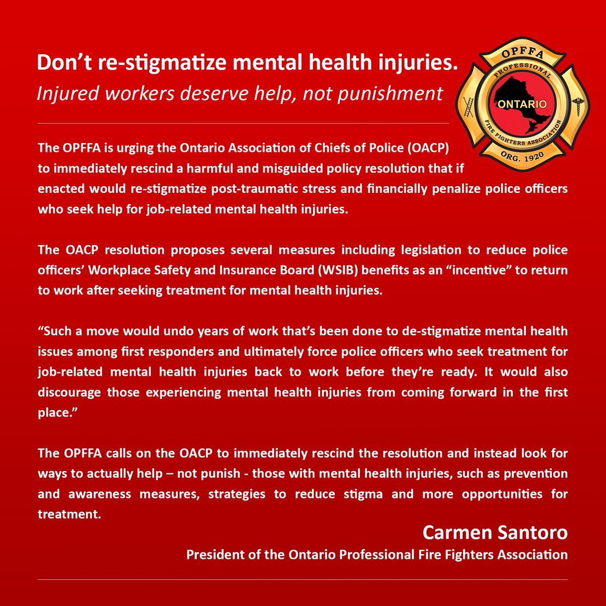 Don’t re-stigmatize mental health injuries. @OPFFA urges the <a href="/OACPOfficial/">OACPOfficial</a> to rescind the resolution &amp; seek out ways to help those with #MentalHealth injuries. Read Full Release: opffa.org/uploads/1/1/7/… <a href="/SylviaJonesMPP/">Sylvia Jones</a> <a href="/ONgov/">Ontario Government</a> <a href="/IAFFCanada/">IAFF Canada Fire Fighters - Pompiers AIP Canada</a> <a href="/PoliceAssocON/">Police Association of Ontario (PAO)</a>