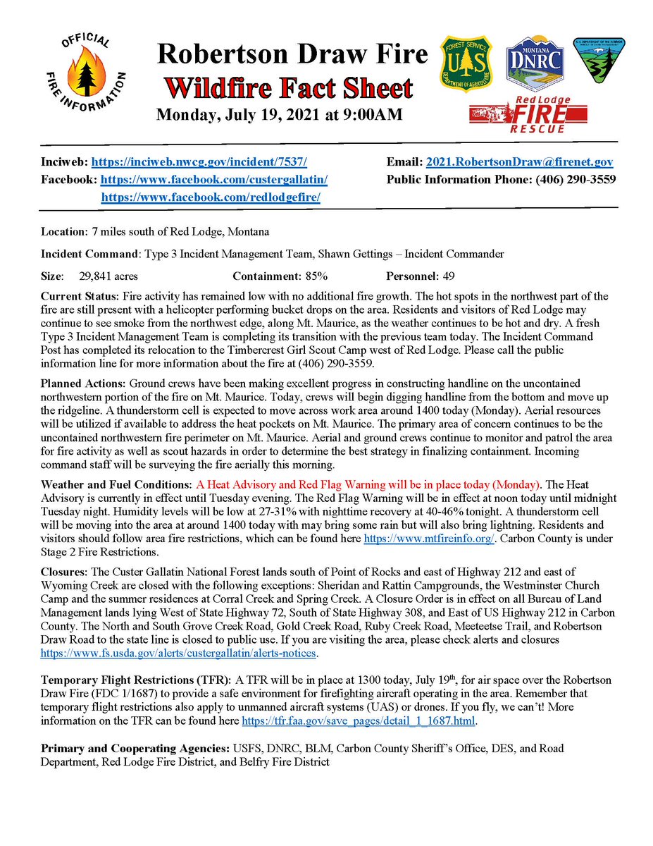 #RobertsonDrawFire Update for 7/19/21. Heat Advisory and Red Flag Warning in place. A Red Flag Warning means critical fire weather conditions may or are occurring. Low humidity, high temps, and wet/dry thunderstorms with gusty winds may contribute to extreme fire behavior.