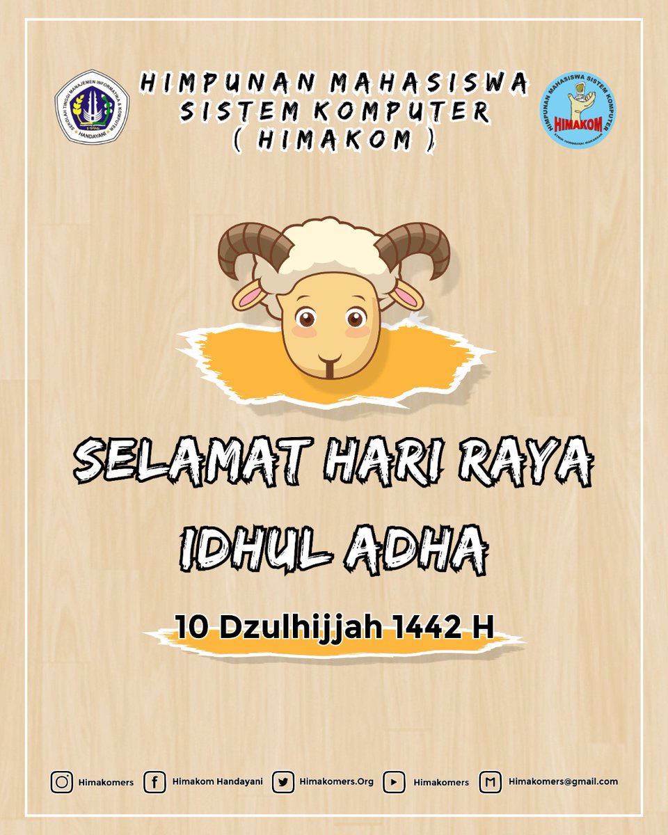 himakomers_org's tweet photo. Himpunan Mahasiswa Sistem Komputer ( HIMAKOM ) STMIK HANDAYANI MAKASSAR, mengucapkan " SELAMAT HARI RAYA IDHUL ADHA 10 DZULHIJJAH 1442 H "
.
.
.
#himakomers #hiduphimakom✊ #idhuladha #2021idhuladha #1442H https://t.co/Ahg8mDwDlq
