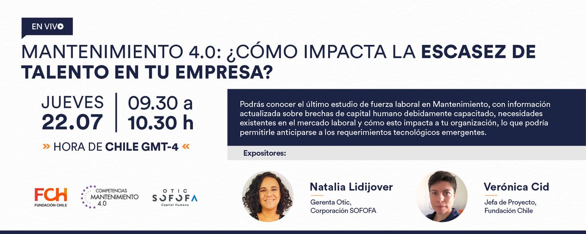 OTICSOFOFA's tweet photo. 📌@OTICSOFOFA y @fundacionchile te invitan al webinar🎥"Mantenimiento 4.0 ¿Cómo impacta la escasez de talento en tu empresa?"✔️
📆Jueves 22 de Julio
⏰Desde las 9:30 horas
✍🏼Inscríbete: https://t.co/yyeWh6uNUY
#talento #chile #oticsofofa #capitalhumano https://t.co/kswOHgpD18