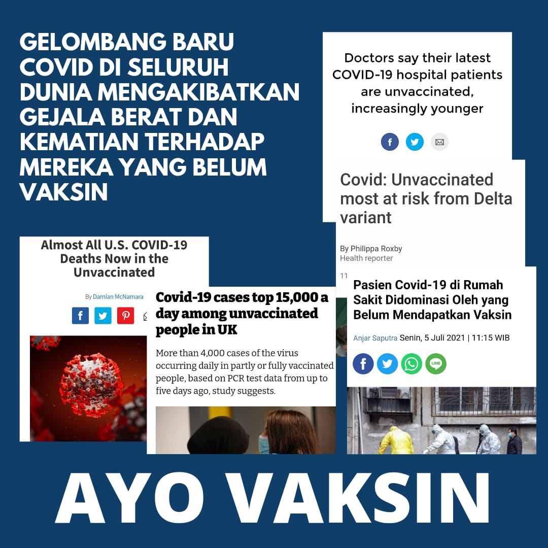 Gelombang Baru Covid di seluruh dunia mengakibatkan gejala berat dan kematian thd mereka yg belum di vaksin.

Manfaatkan segera vaksinasi gratis, jangan tunda lagi.

Ayo Vaksin!

<a href="/jokowi/">Joko Widodo</a>