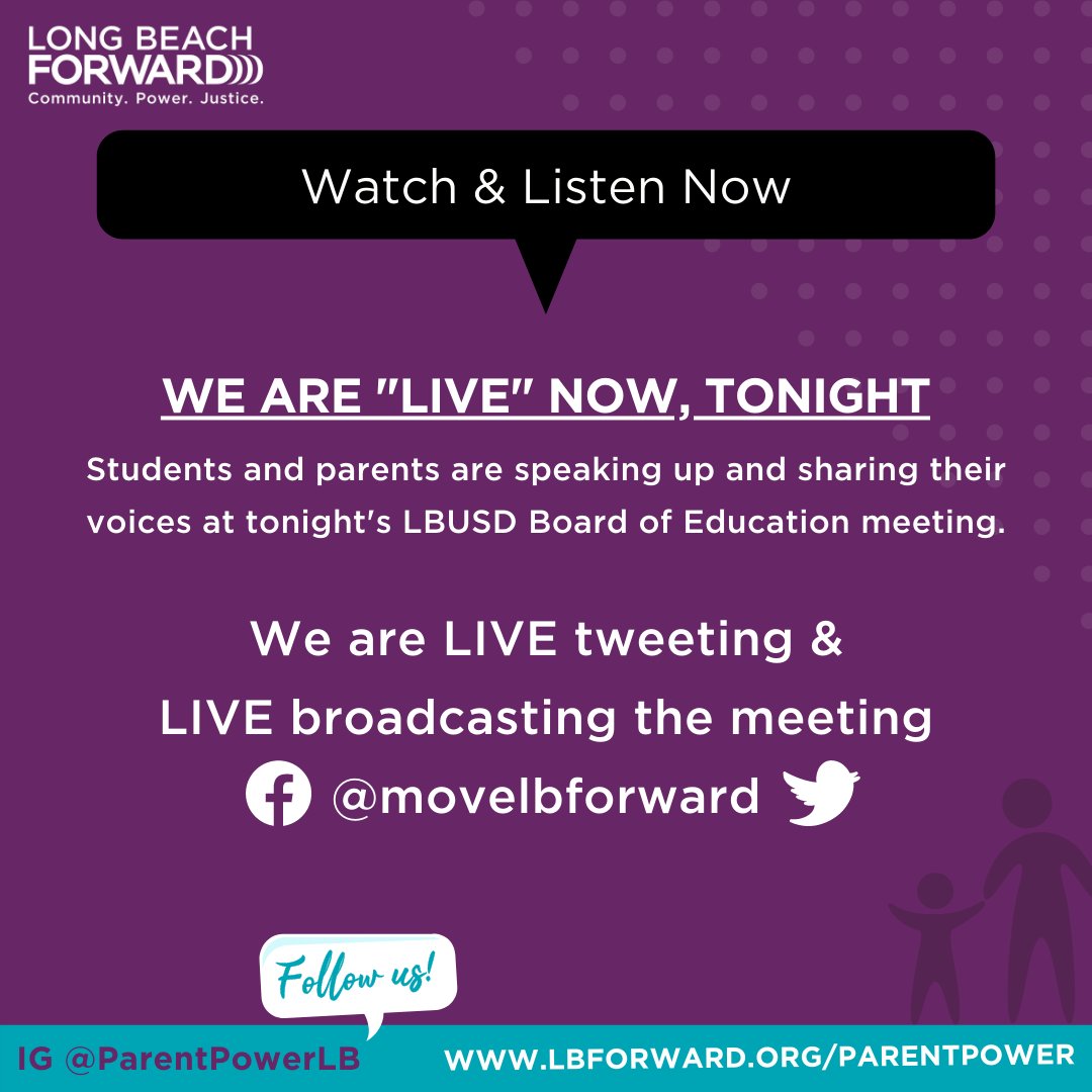 Students and parents are speaking up and sharing their voices at tonight's LBUSD school board meeting. We are live on Facebook and Twitter now @movelbforward. Follow us for updates on IG instagram.com/ParentPowerLB 

@ParentPowerLB
#ParentPowerLB