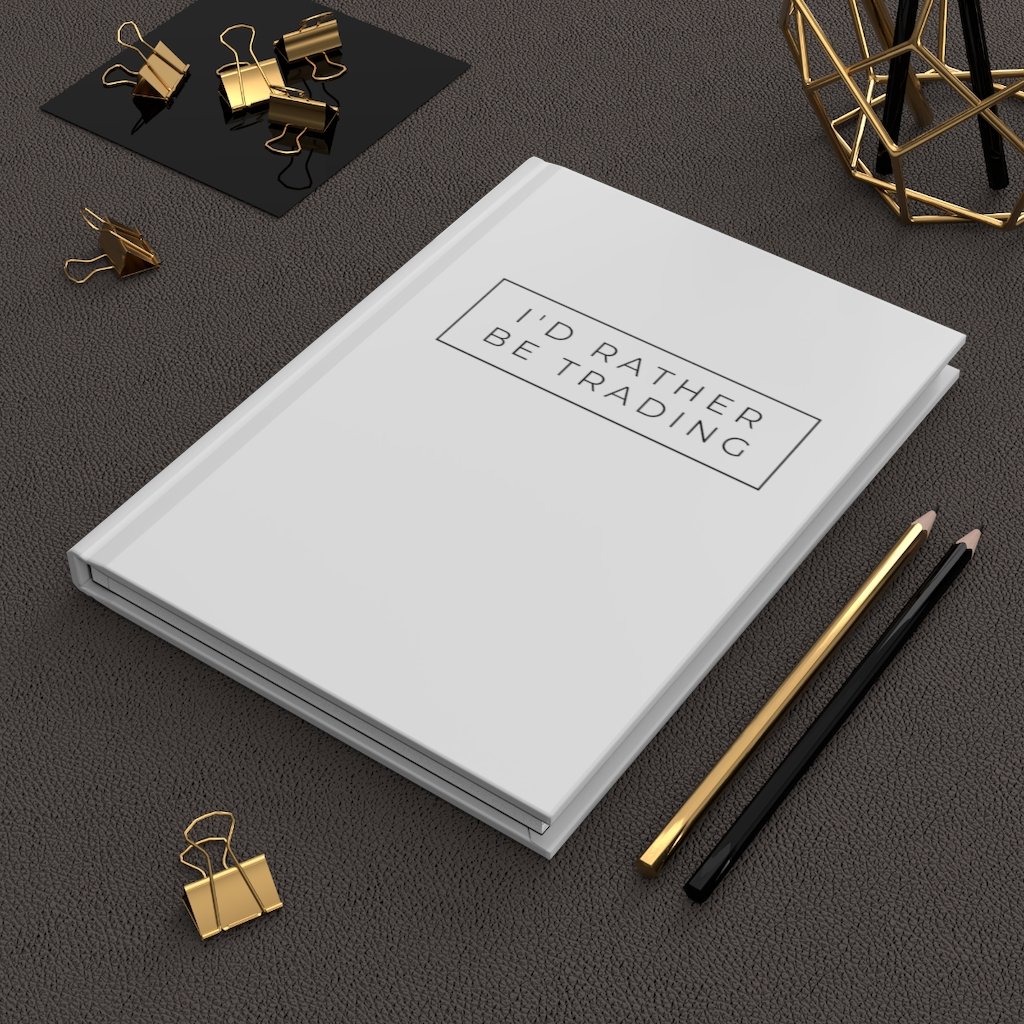 "I'd Rather Be Trading" just about sums it up. We offer this simple design in many items but our personal favorite is this trading journal. 

traderstash.com

#tradingjournal #stocks #WallStreet #Crypto #forex #trackyourtrading