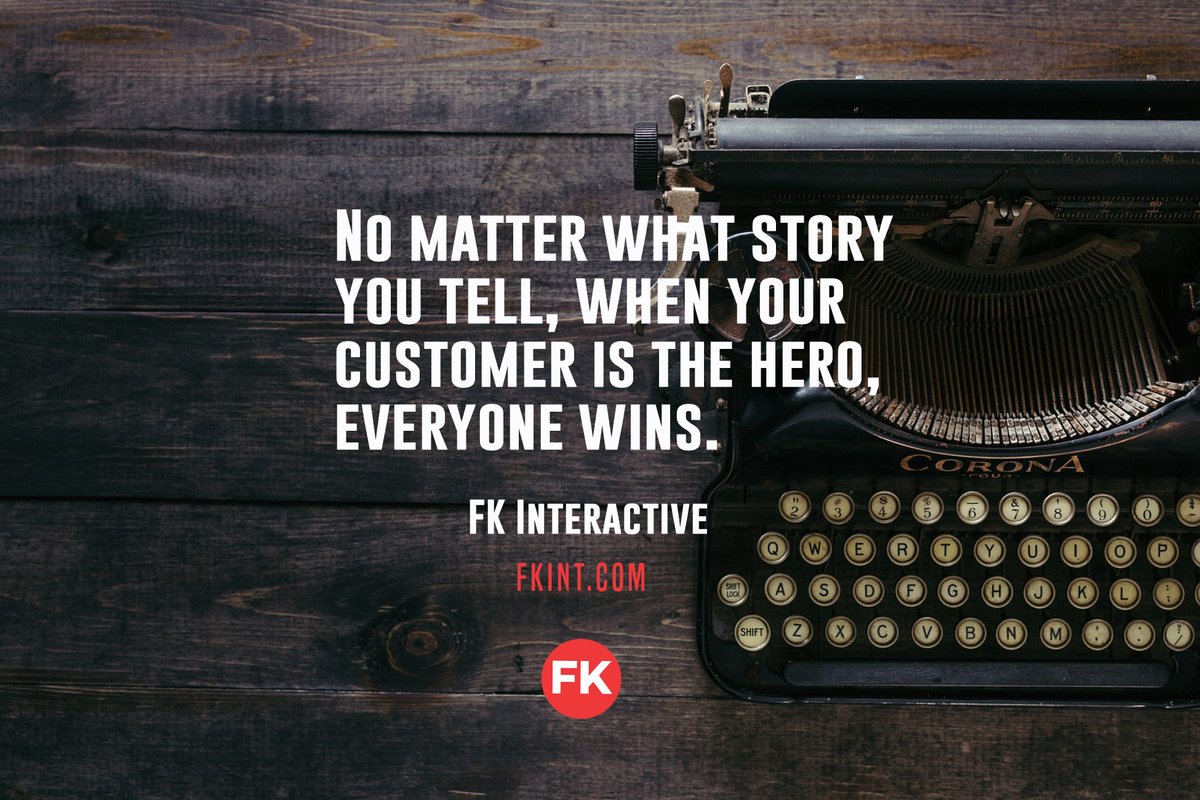 Making your customer the 'hero' of the story means empowering them with information or tools they didn't have before. The more often you can do that for them, the more likely they are to choose to do business with you again.