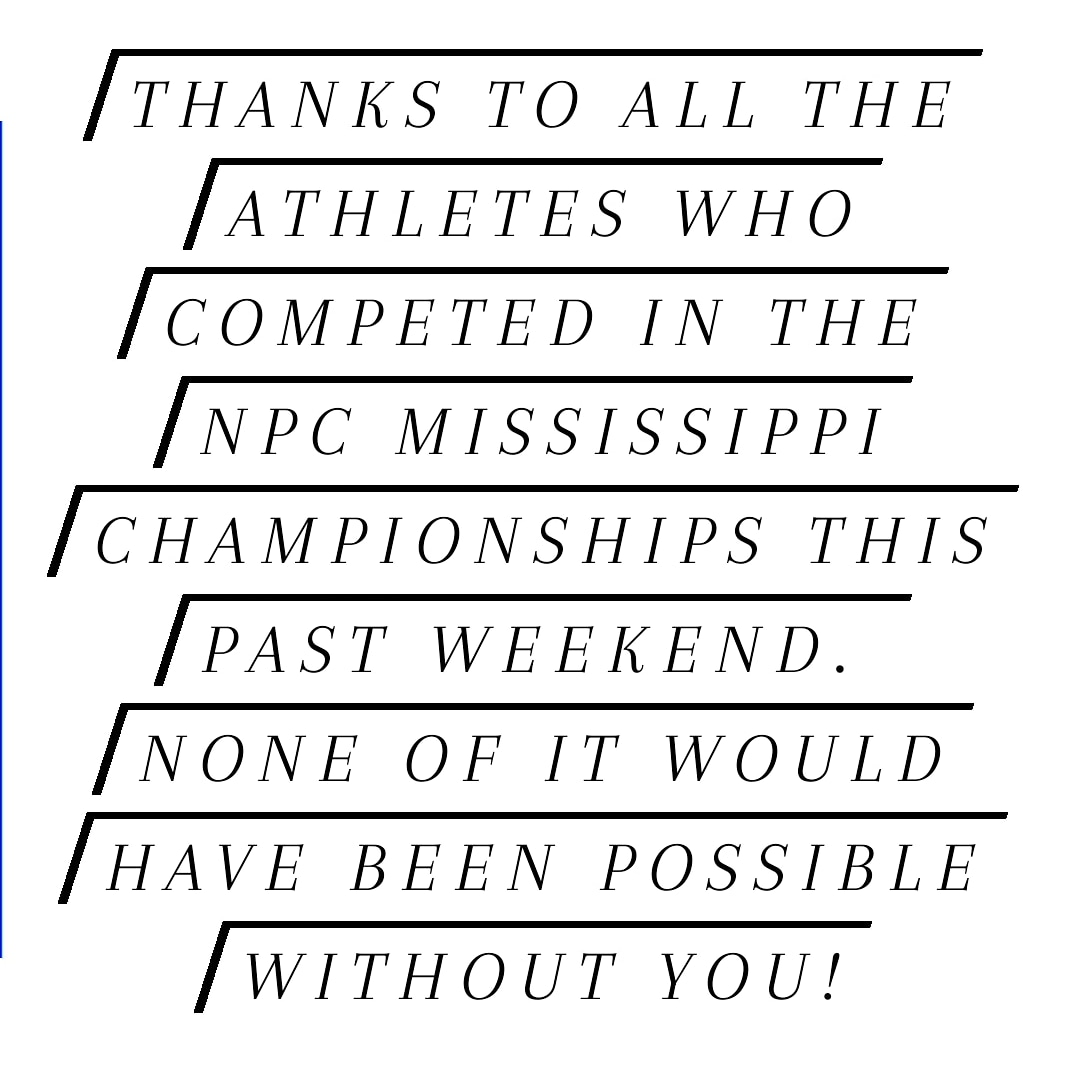 NPC_MS_Champs's tweet photo. Thanks to all the athletes who competed in the NPC Mississippi Championships this past weekend.  None of it would have been possible without you!

#npcmschampionships https://t.co/833Fa1ipV9