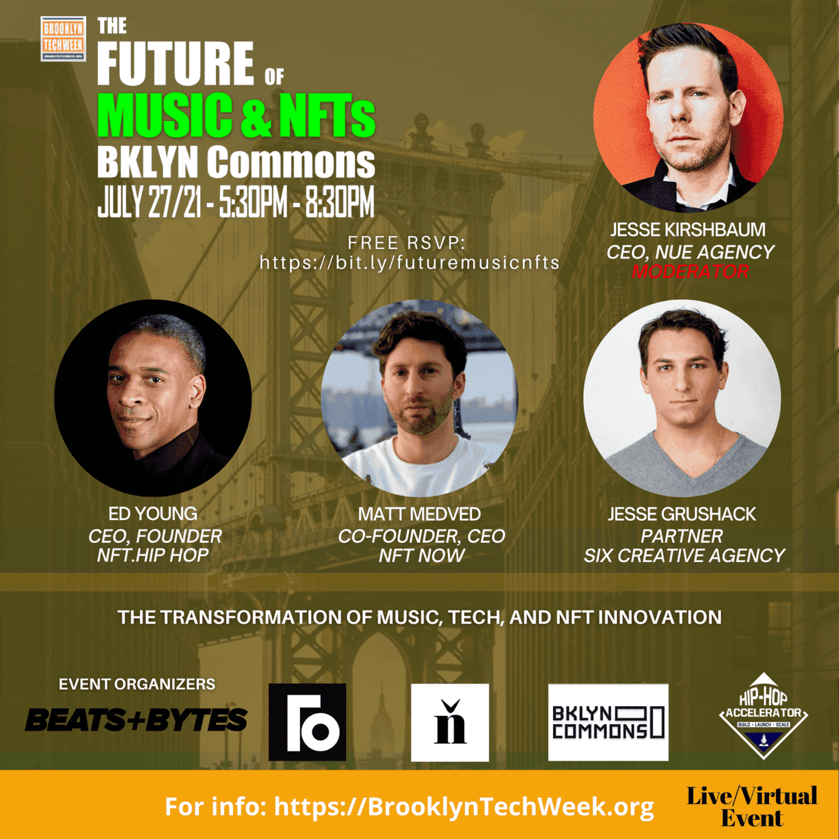 bklyntechweek's tweet photo. The #Brooklyn Tech and Entrepreneur event scene is back! Join us on JULY 27, 5:30PM @BklynCommons for cocktails, networking, and THE FUTURE OF MUSIC AND NFTs. FREE EVENT. https://t.co/yLRv4CM9TS https://t.co/ByskOeoitg