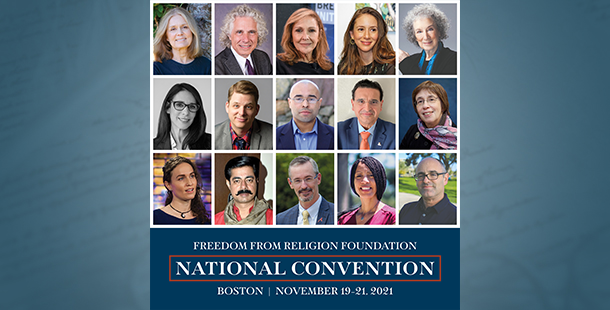 FFRF's tweet photo. Registration is open for #FFRFCon2021! Speakers include @GloriaSteinem, @MargaretAtwood, @GreenhouseLinda, @sapinker, @kathsstewart, @phil_zuckerman, @AndrewLSeidel, @sikivuhutch, @Freethoughtful, @DavidFromHafree, @meganphelps, @SashaSagan, and more! https://t.co/zgC2Y3N6am https://t.co/WaGHZKOZ3A