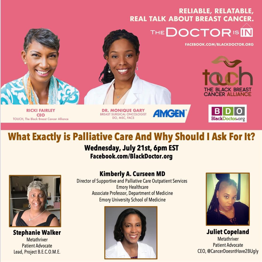 The Doctor Is In! Join us for a discussion of exactly what Palliative Care is and how it can help. Palliative care is based on the needs of Wednesday, 6pm EST on Facebook.com/BlackDoctor.org #blackbreastcancermatters @blackdoctor_org @touchbbca @DrMoniqueGary @faceofstage4 @Curseen