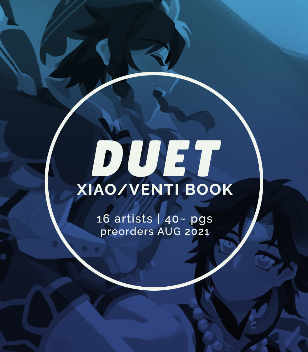 🎵 I'll sing you a song! or how about... a duet? 🎵
presenting DUET, an upcoming xiaoven artbook feat. 16 artists! details + preorders coming late AUG 2021; for now, check out our artist lineup: 