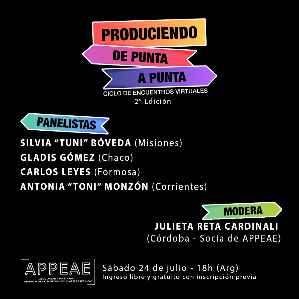 "PRODUCIENDO DE PUNTA A PUNTA"

▪️Organizado por APPEAE para conocernos y encontrarnos con lxs colegas de la producción ejecutiva de las artes escénicas de Argentina e Iberoamérica.▪️

2da edición - SAB 24/08. Actividad gratuita: eventbrite.com.ar/e/produciendo-…
