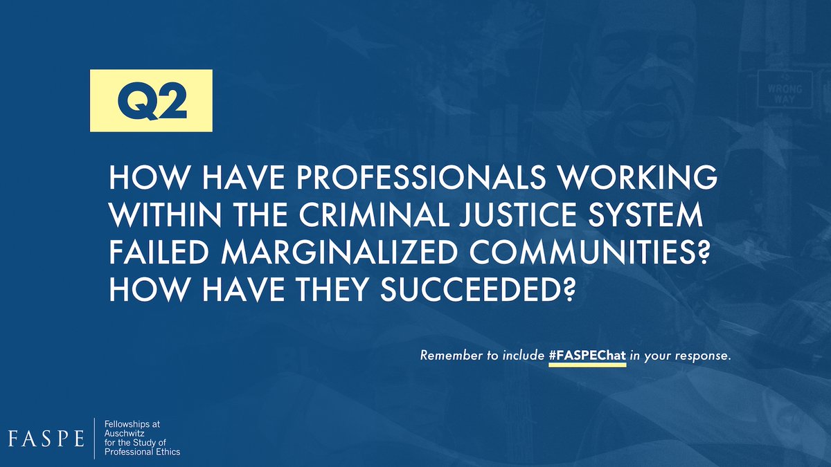 FASPEnews's tweet photo. This question examines the responsibility professionals have in creating a more ethical justice system. #FASPEChat https://t.co/jkvbQMLwMz