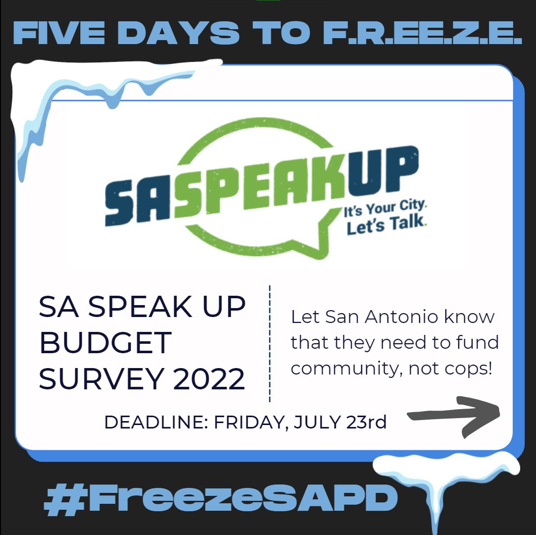 DefundPoliceSA's tweet image. The new deadline for the SA Speakup budget survey is this Friday, and that gives us #5DaystoFreeze!

Today is F: #FreezeSAPD

Take the survey and tell @COSAGOV what real San Antonians want our budget to look like!
bit.ly/SASpeakUp21

More info in 🧵