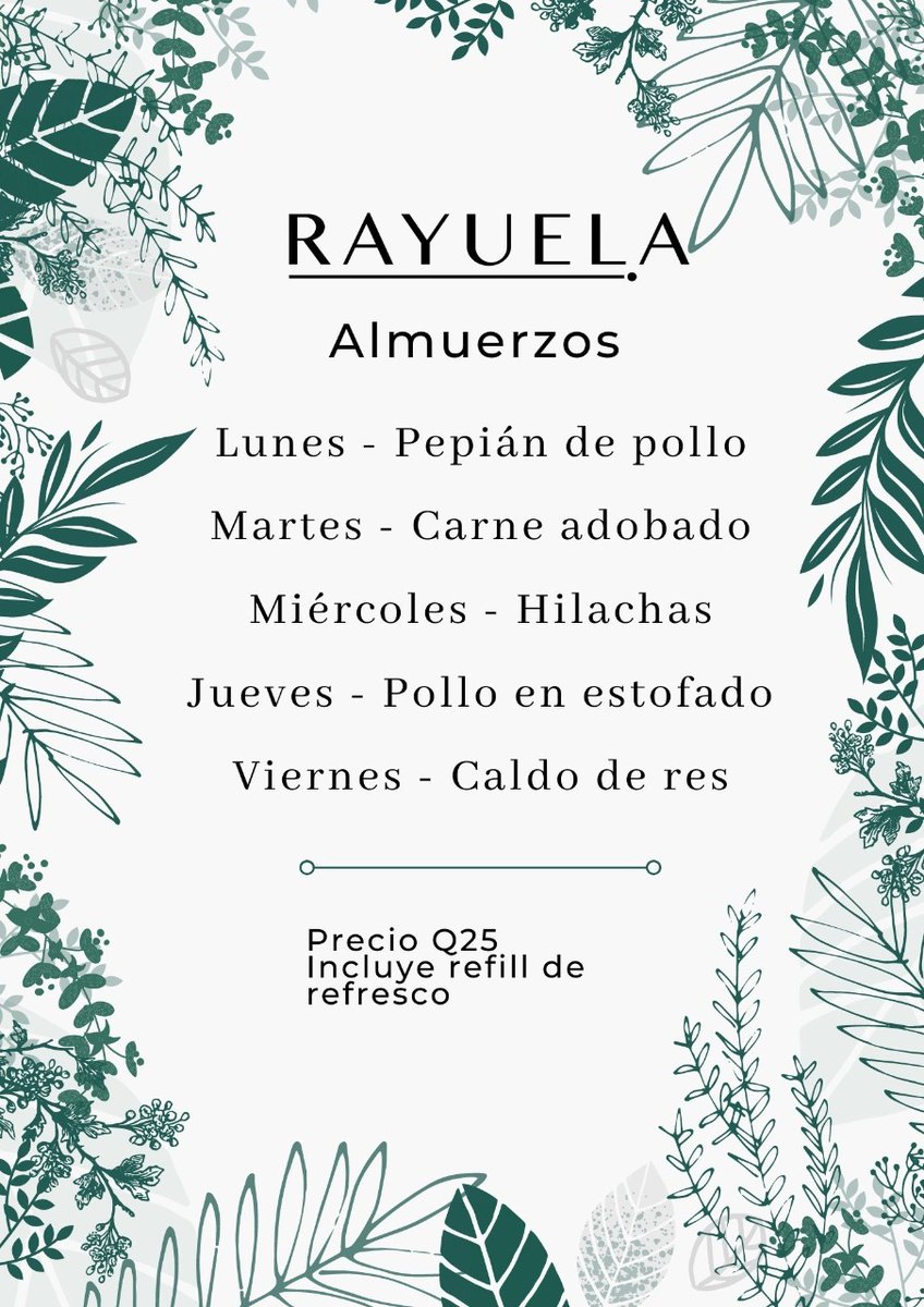 Este es nuestro menú de la semana 🌿 Puedes pedir a domicilio al 4741 9360.

Recuerda que todas nuestras opciones de la carta siguen disponibles.

¡Buen provecho!

#RayuelaGT