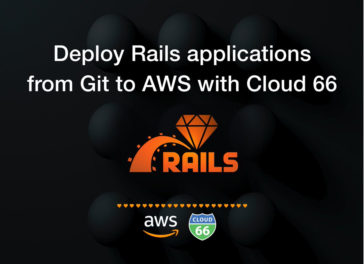 cloud66's tweet photo. π Deploy Rails applications from Git to AWS with Cloud 66. https://t.co/3GeSQt8sKx #Rails #RubyonRails #AWS #Git #Deploy #RailsApps https://t.co/KG4yljRe5D