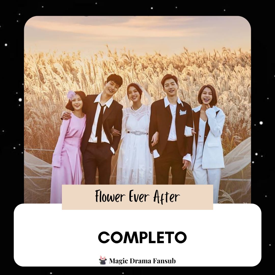 SecretFansub's tweet photo. ⚠️ LANÇAMENTO NA FANSUB! ⚠️
• Título: Flower Ever After
• Completo
• Disponível no site já!
• Link na bio.
#MagicDramaFansub #FlowerEverAfter https://t.co/359dtZKsSv
