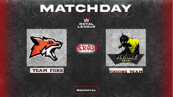 #MATCHDAY

HOY

El equipo de <a href="/TeaM_FoKs/">TeaM FoKs Gaming</a> se enfrentaran contra los muchachos de #FixionZTeam por la última fecha de la Royal League 🔥 ¿Quien sera el ganador?

⏰22:30🇨🇱 23:30🇦🇷

<a href="/TeaM_FoKs/">TeaM FoKs Gaming</a> 🆚 #FixionZTeam