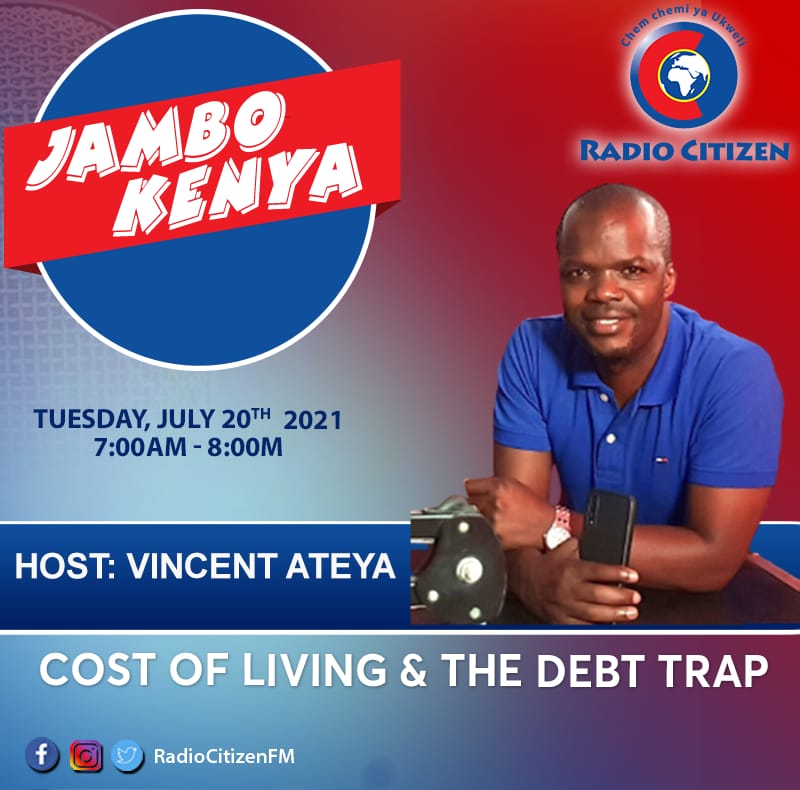 RadioCitizenFM's tweet photo. Katika wa mjadala wa #JamboKenya tunataka kusikia sauti yako, mjadala; gharama ya maisha. Unalipi la kusema kuhusiana na hili? 

@VincentAteya @josephnjane1

#JamboKenya https://t.co/XXQIJZiJIr