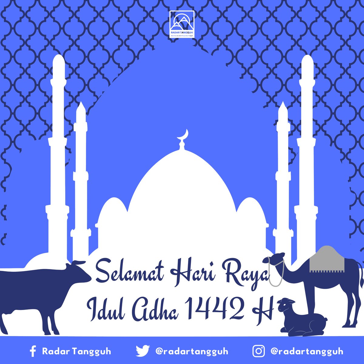 Segenap keluarga Radar Tangguh mengucapkan Selamat Hari Raya Idul Adha 1442H untuk umat Muslim yang merayakan. Beribadah #DiRumahAja sbg bentuk ikhtiar merayakan Idul Adha dgn aman dan selamat dalam keadaan pandemi. Selalu jalankan prokes, hindari kerumunan, dan jaga kesehatan.