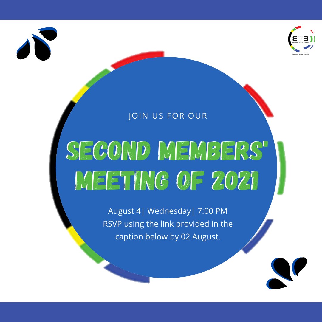 ewb_ukzn's tweet photo. You are invited to join us for our second virtual member's meeting on 04 August at 7 PM. We will be discussing the progress of current projects and new exciting opportunities coming up for the second semester. 

RSVP using the link below before 02 August: https://t.co/URSJdO28sr https://t.co/dEKZuXchTl