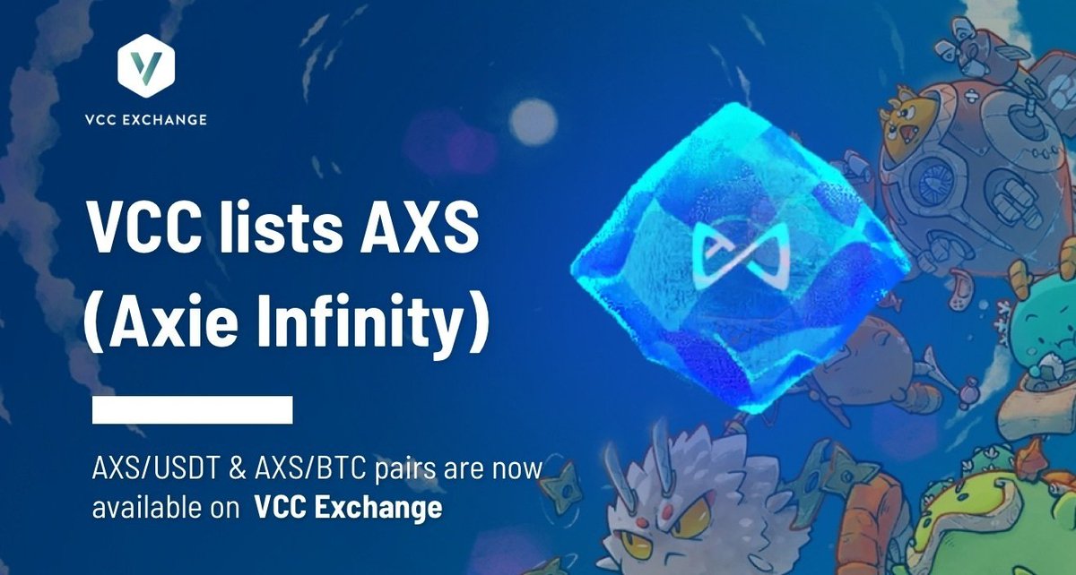 VCC Exchange lists Axie Infinity ( $AXS )
AXS/USDT, AXS/BTC pairs are now available on VCC Exchange.
👉 Trading now:  vcc.exchange/exchange/basic…