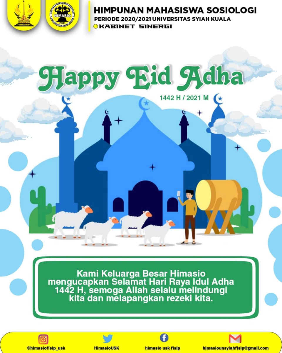 HimasioUSK's tweet photo. Keluarga besar HIMASIO mengucapkan, Selamat Hari Raya Idul Adha.
Semoga Allah SWT memberikan kita beserta keluarga kebahagiaan, kedamaian, dan kemakmuran. Amin. https://t.co/tKigECLN67