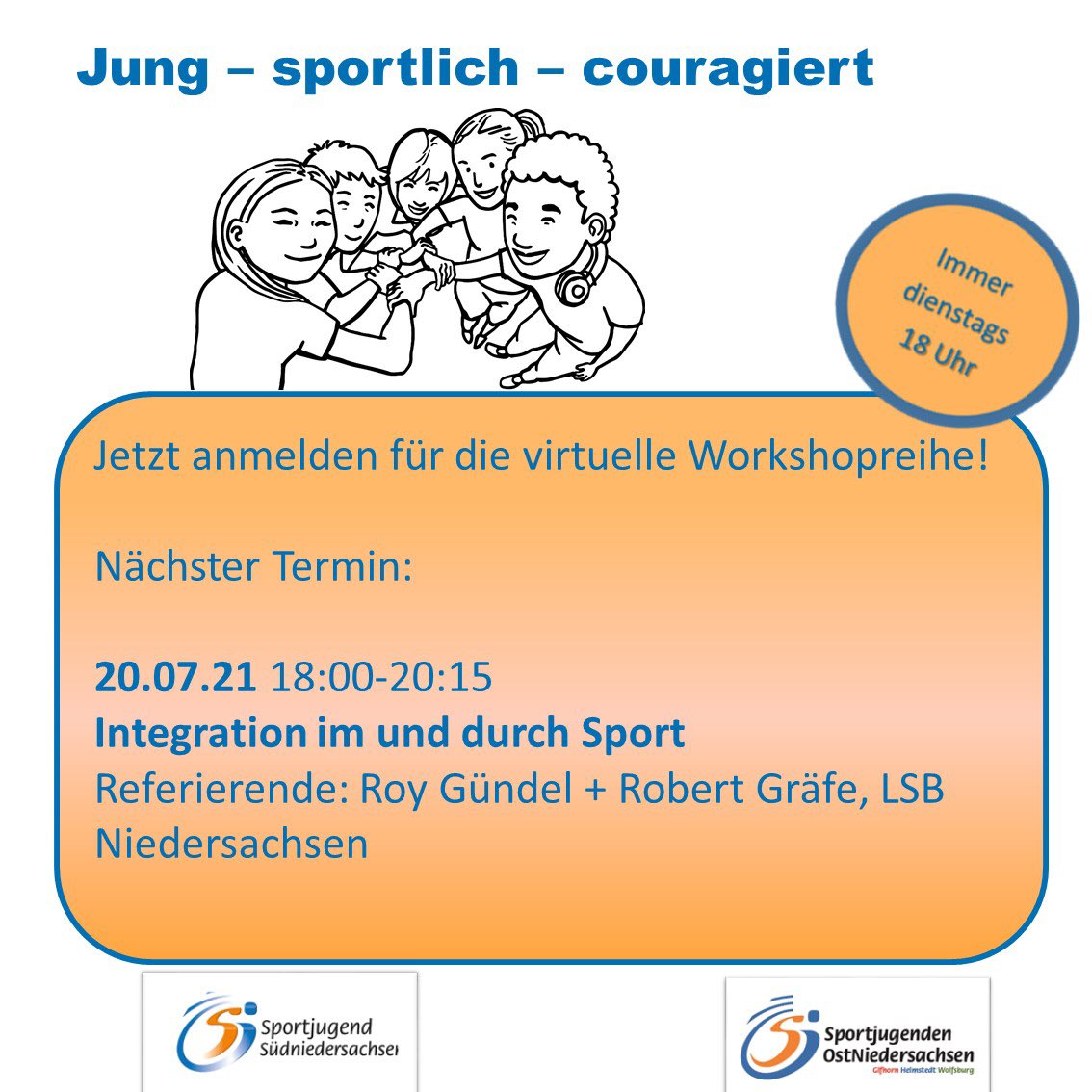 SportjugendCE's tweet photo. Virtuelle Workshopreihe #jung - #sportlich - #couragiert

Heute ab 18 Uhr: Integration im und durch Sport

Alle Infos und einen Link zum @LSB_Nds-Bildungsportal findet ihr in unserer @instagram-Bio https://t.co/Gnm6MYbTM2 https://t.co/WiIliu7egY