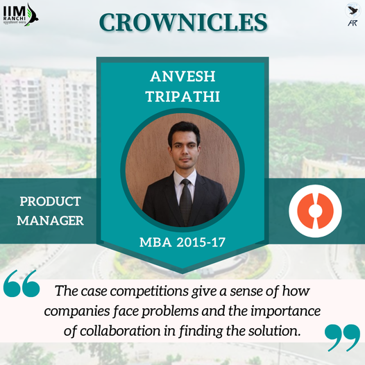 Today, as a part of 'Crownicles: Know Your Alums,' let's know our alumnus: Anvesh Tripathi, who is currently working at CarDekho as a Product Manager.

#IIMRanchi #IIMR #KnowyourAlums #11YearsofExcellence #Crownicles #CarDekho