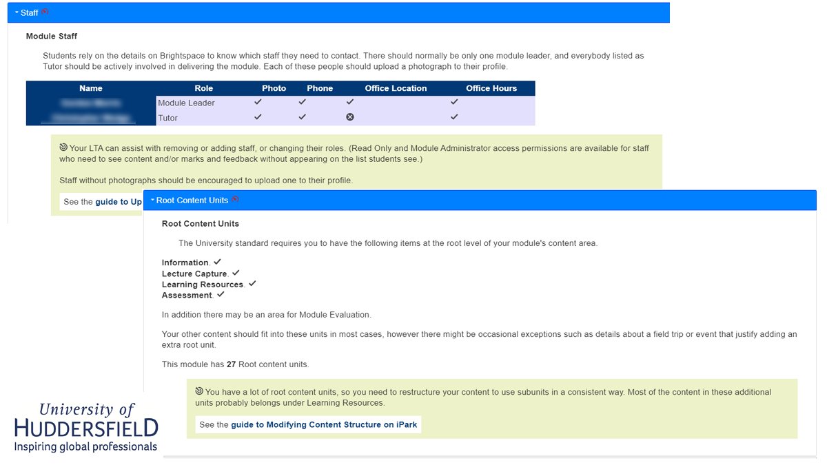 Steve Bentley (@sdb) on Twitter photo Proud that my latest <a href="/D2L/">D2L</a> <a href="/BrightspaceHelp/">BrightspaceCommunity</a> innovation has gone live - Module Healthcheck analyses course structure through the API, giving instructors feedback on how they can improve usability and consistency.
(In Huddersfield speak Module=Course, Unit=Module) <a href="/pauljanzen/">Paul Janzen</a> Proud that my latest <a href="/D2L/">D2L</a> <a href="/BrightspaceHelp/">BrightspaceCommunity</a> innovation has gone live - Module Healthcheck analyses course structure through the API, giving instructors feedback on how they can improve usability and consistency.
(In Huddersfield speak Module=Course, Unit=Module) <a href="/pauljanzen/">Paul Janzen</a>