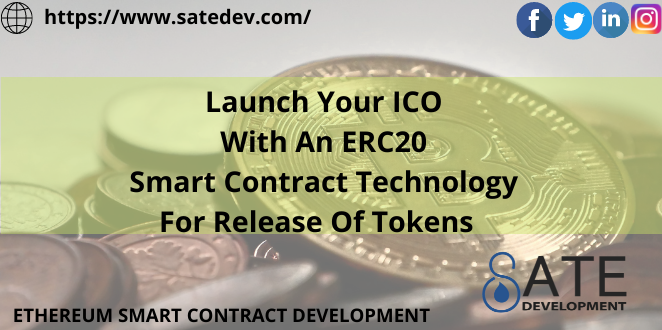 satedevelopment's tweet image. Launch your ICO with an ERC20 Smart Contract Technology for release of tokens. Contact Sate Development and learn more about our development services. Visit us @ satedev.com
satedev.com/about-us/
#EthereumSmartContractDevelopment
#ERC20SmartContractDevelopment