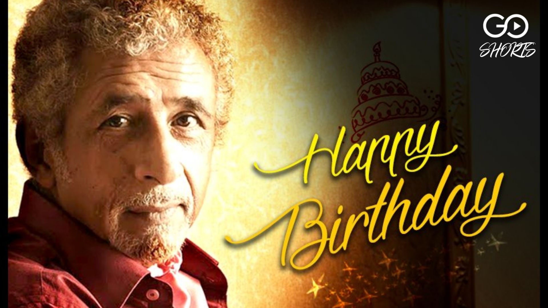 Happy Birthday Naseeruddin Shah   