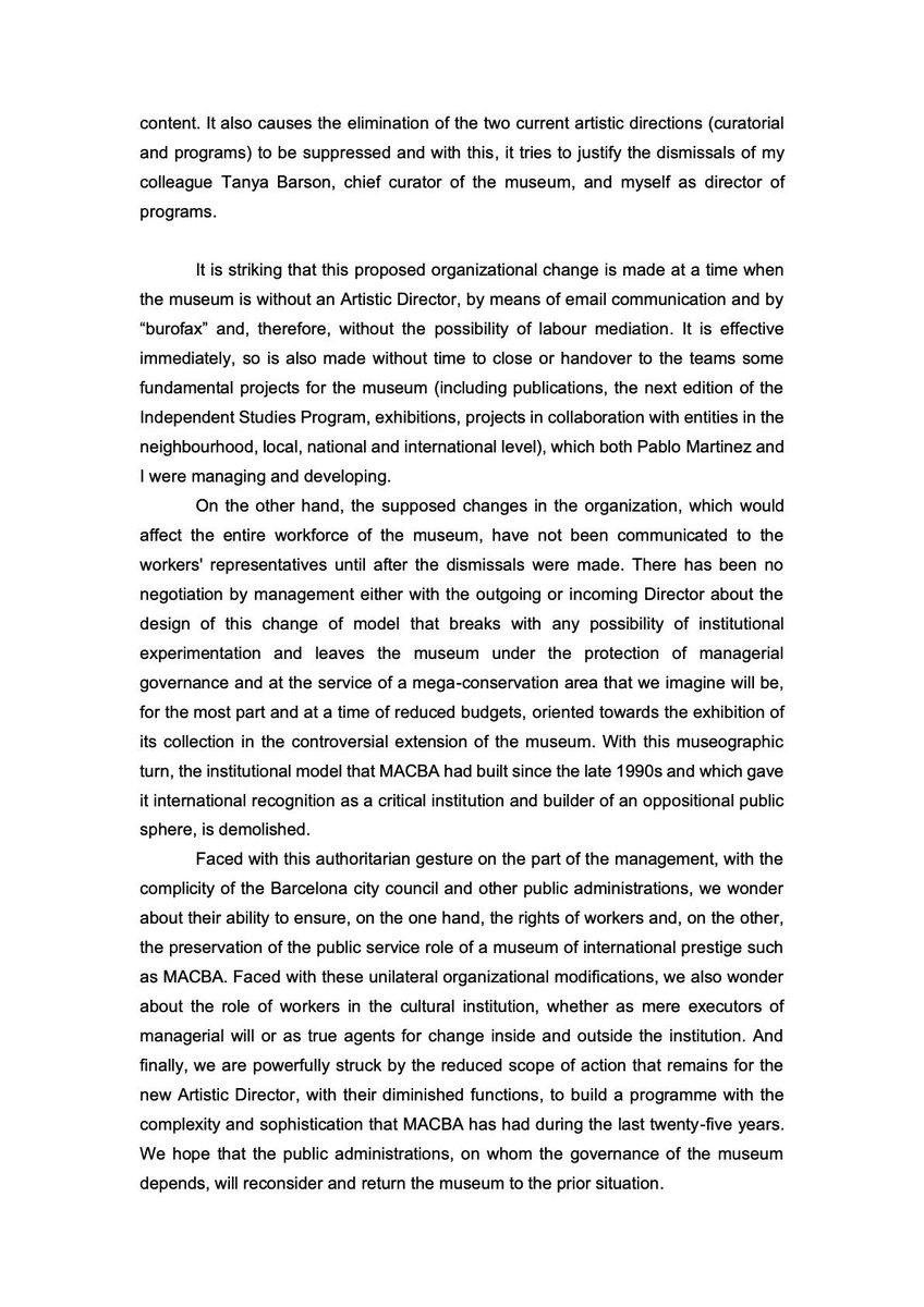 Dear friends and colleagues... It happened again! my colleague @tanyabarson and I were dismissed on Friday afternoon by email, effective immediately: "Between Outgoing and Incoming Directors, Dismissals and Major Changes are made to <a href="/MACBA_Barcelona/">MACBA | Museu | BCN</a> Organisational Structure"