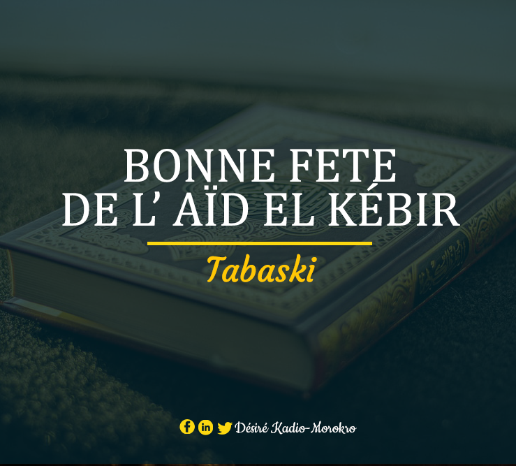 DKMorokro's tweet photo. Bonne fête de l'Aïd El Kébir à tous ! https://t.co/hqifXkOn1T