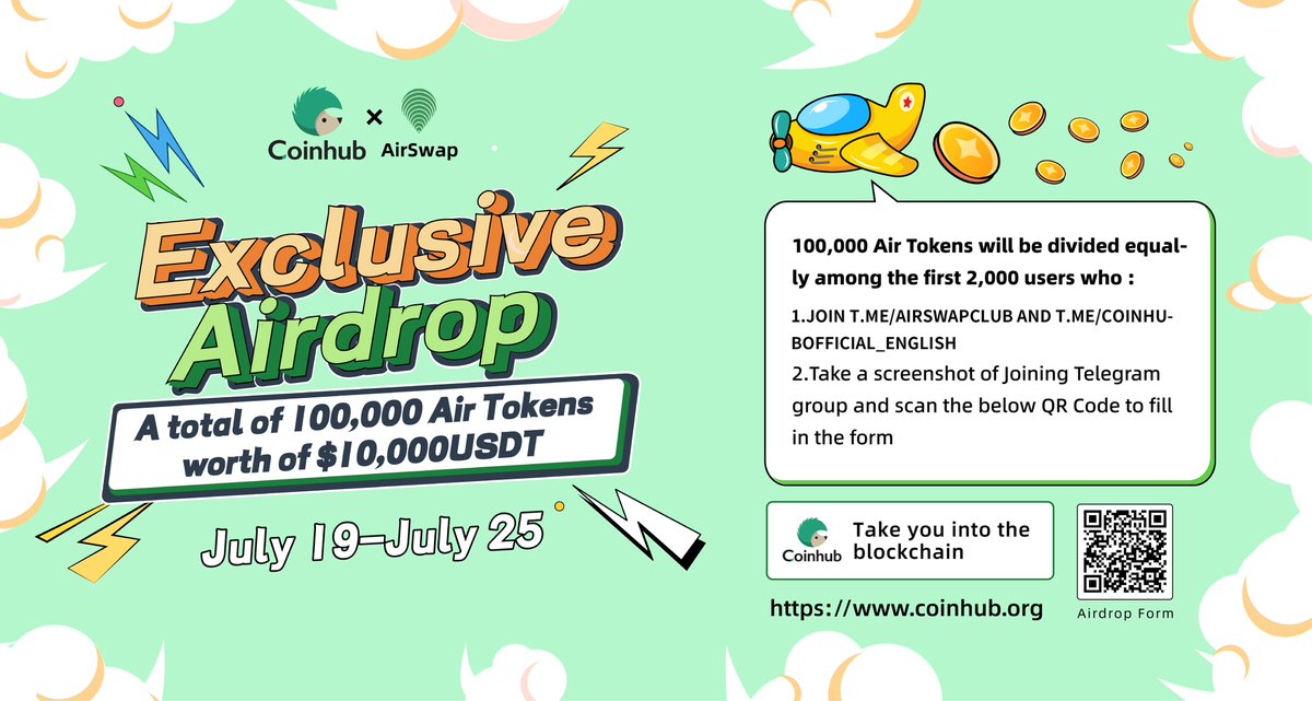 #Airdrop 
100,000 Air Tokens will be divided equally among the first 2,000 users who :
1.Join t.me/airswapclub and t.me/CoinhubOfficia…
2.Take a screenshot of Joining Telegram group and scan the below QR Code to fill in the form