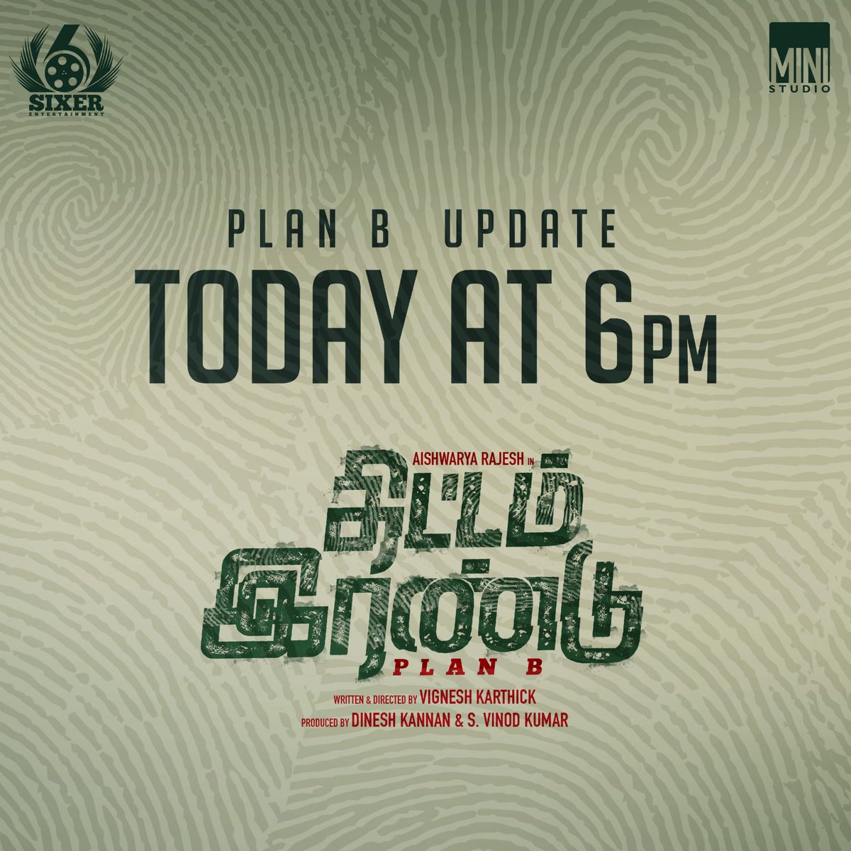 behindwoods's tweet image. #ThittamIrandu #PlanB Update is on the route, Today At 6.00 PM Stay Tuned!

@aishu_dil @vinod_offl @dinesh_WM  @vikikarthick88 @gokulbenoy @satish_composer #MiniStudio @SixerEnt @Thandora_ @divomovies @digitallynow @proyuvraaj