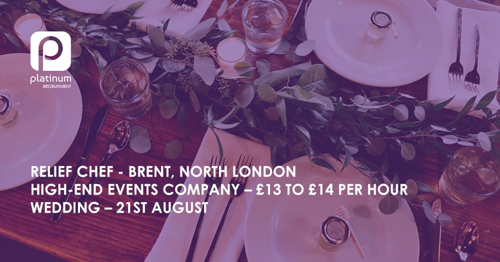 PlatinumRecHQ's tweet photo. Relief Chef | Brent, North London | High-end Events Company - Wedding | £13- £14/hr

💼 #ChefdePartie
🌍 Brent #LondonJobs
👩 Nicky Marx 
🔗 https://t.co/bKEkRmeugZ  
For full details, click the link below 👇
#cheflife #chefdepartie #chefstalk #londonjobs #reliefchef https://t.co/U6oOXPrTYO