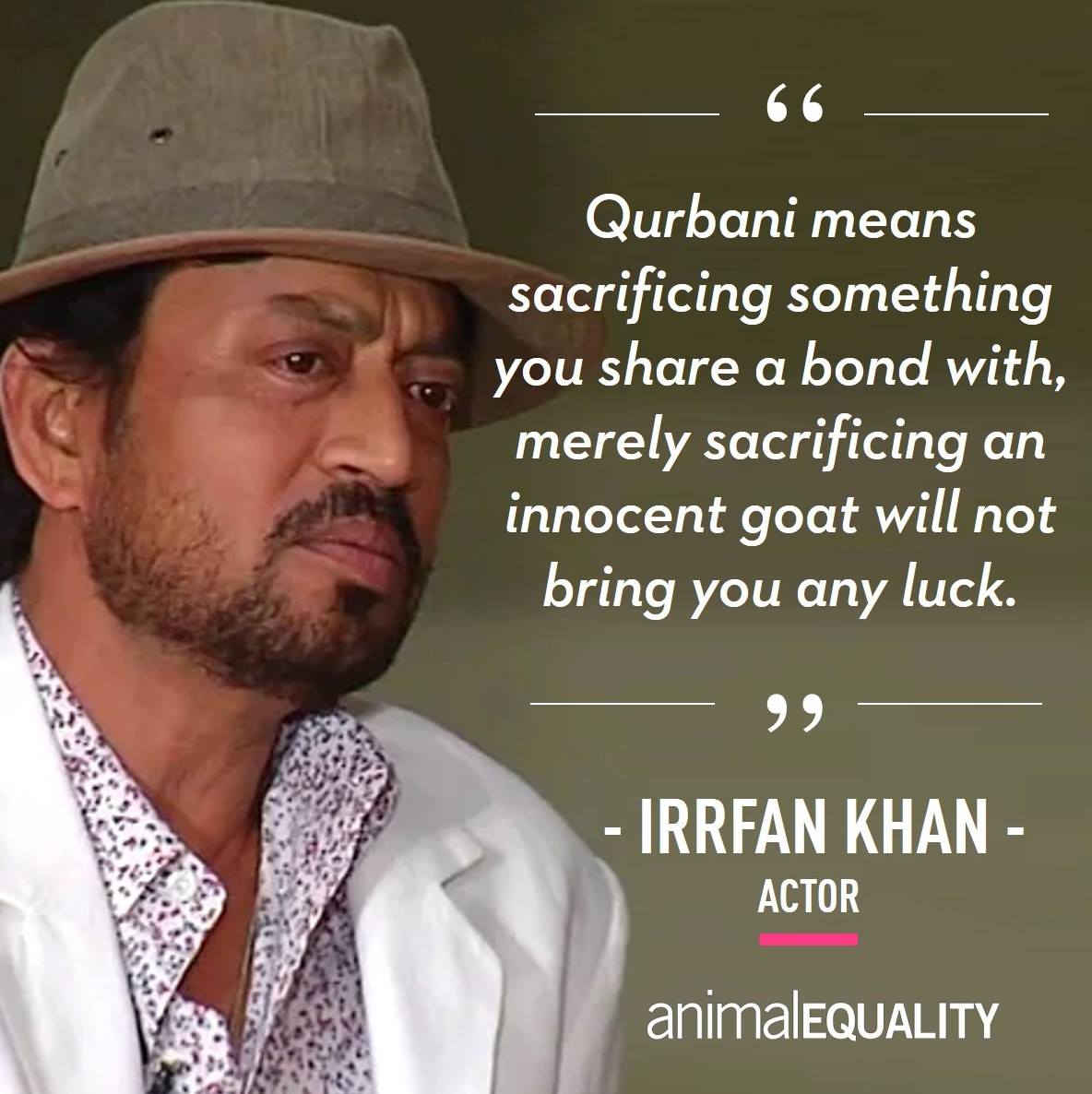 India_AE's tweet photo. #IrrfanKhan shared his opinion on what ‘sacrifice’ means.
What does ‘sacrifice’ mean to you?
~
#celebratecompassionateeid #eid2021 #compassionforallanimals
#animalsacrifice #goatsacrifice #qurbani #compassionateeid https://t.co/VZ0IxOKTsn