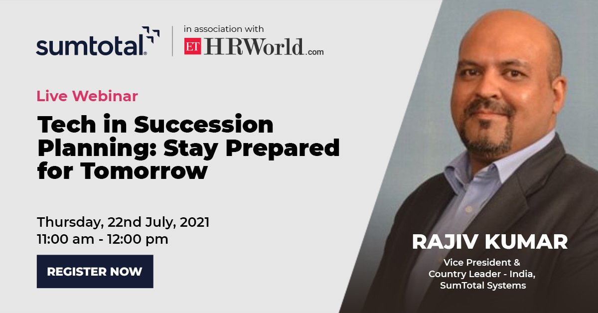 SumTotalIndia's tweet photo. Want to learn the role technology plays in succession planning? Then join us for a webinar session led by @LiveRajivkumar on 22nd July in association with @ETHrWorld. Click here to register. https://t.co/oaBE6fUq4G https://t.co/K4gT1h0WeA