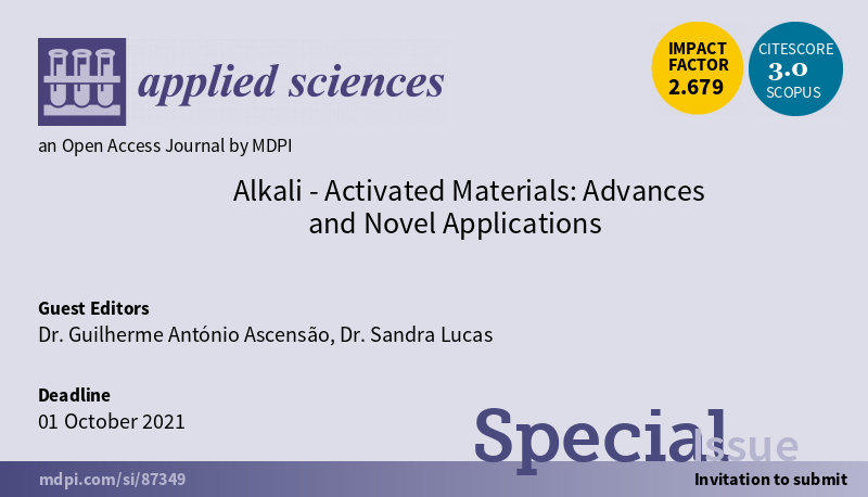 Applsci's tweet photo. #SpecialIssue Alkali-Activated Materials: Advances and Novel Applications
https://t.co/zpkOYsExrI
DD: 1 October 2021
Guest Editors: Dr. Guilherme António Ascensão and Dr. Sandra Lucas
 
#alkaliactivatedmaterials #ecoefficientbinders #sustainablebuildingmaterials #mdpiapplsci https://t.co/UrtV8ztsyI