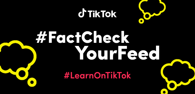 chedjoukm's tweet photo. TikTok lance #FactCheckYourFeed pour donner aux utilisateurs des compétences nécessaires pour naviguer sur l'app et interagir de manière critique avec le contenu qu'ils voient en ligne.

https://t.co/0YtAjiW11O https://t.co/8SYYDW5qtn